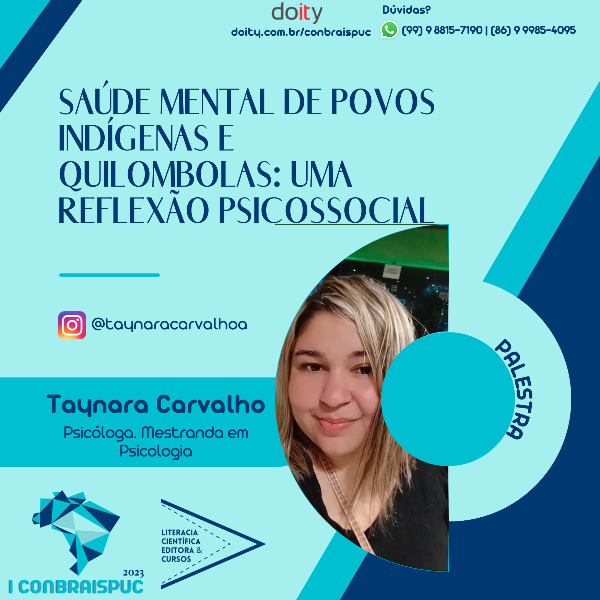SAÚDE MENTAL DE POVOS INDÍGENAS E QUILOMBOLAS: UMA REFLEXÃO PSICOSSOCIAL