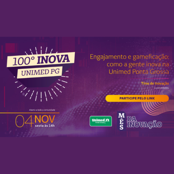 Engajamento e gameficação: como a gente inova na Unimed Ponta Grossa