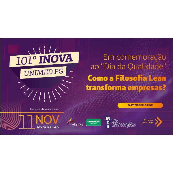Como a Filosofia Lean transforma empresas? + Ninjas do Lean – Apresentação Projetos Unimed PG