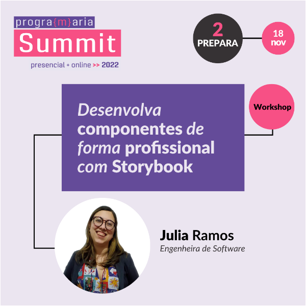 #Prepara - Workshop 5 - Desenvolva componentes de forma profissional com Storybook