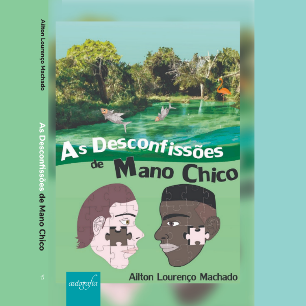 Lançamento de Livro: As Desconfissões de Mano Chico