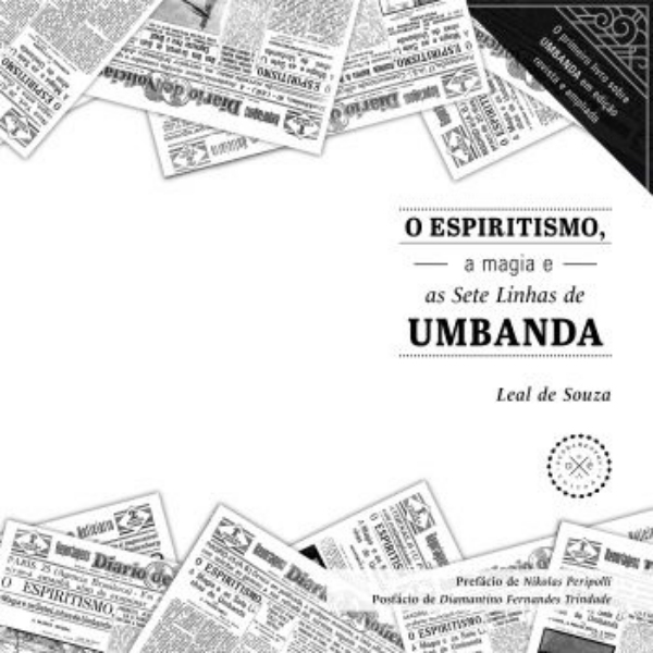 Lançamento de Livro: O Espiritismo, a Magia e as Sete Linhas da Umbanda