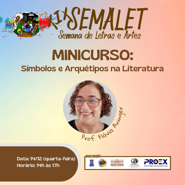 Símbolos e Arquétipos na Literatura - Profa. Dra. Flávia Aninger
