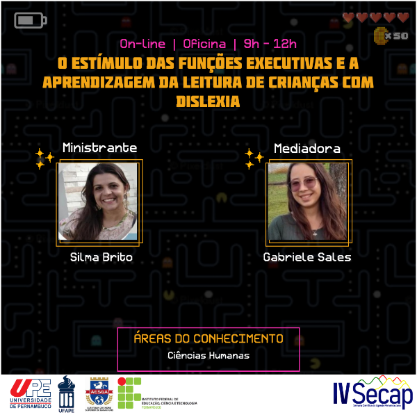 O ESTÍMULO DAS FUNÇÕES EXECUTIVAS E A APRENDIZAGEM DA LEITURA DE CRIANÇAS COM DISLEXIA.      