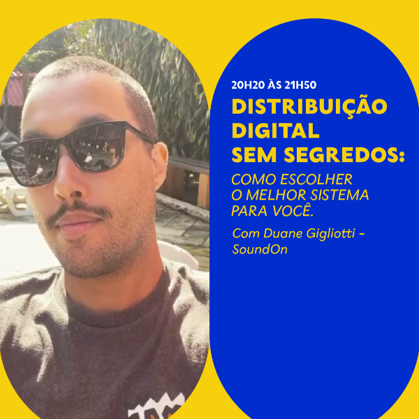 Distribuição Digital sem segredos: como escolher o melhor sistema para você, com Duane Gigliotti (SoundOn)