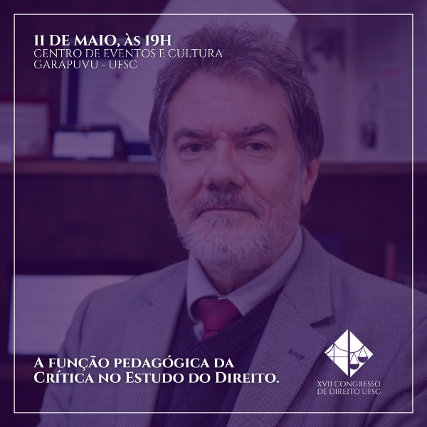 Painel Teoria do Crítica do Direito com Prof. Antonio Carlos Wolkmer