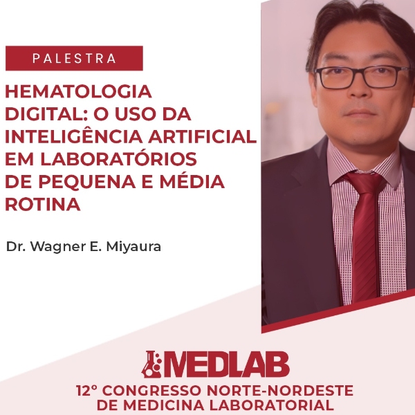 Hematologia Digital: O uso da inteligência artificial em laboratórios de pequena e média rotina