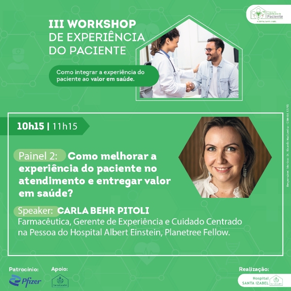 Painel 2: Como melhorar a experiência do paciente no atendimento e entregar valor em saúde?