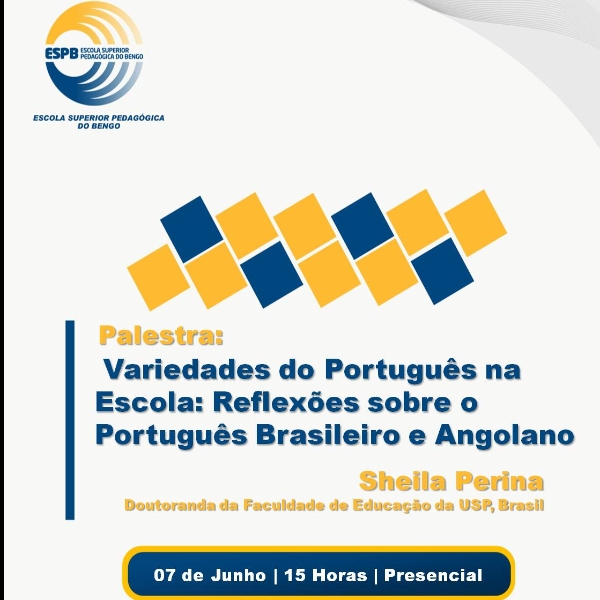  Variedades do Português na Escola: Reflexões sobre o Português Brasileiro e Angolano