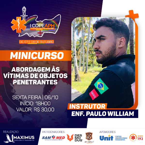 MINICURSO - "ABORDAGEM ÀS VÍTIMAS DE OBJETOS PENETRANTES"