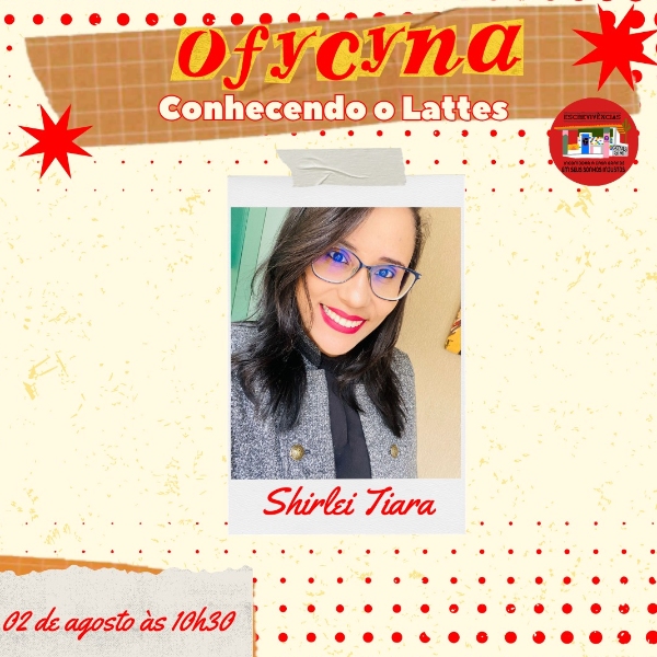 Oficina: Conhecendo o Lattes