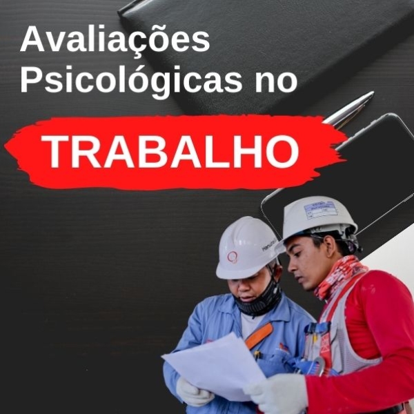 CURSO AVALIÇÃO PSICOLÓGICA NO TRABALHO 