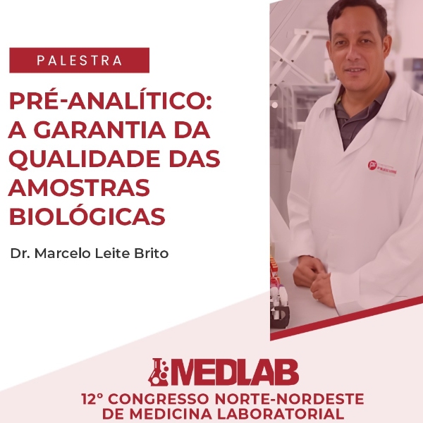 Pré-analítico: A Garantia da Qualidade das Amostras Biológicas