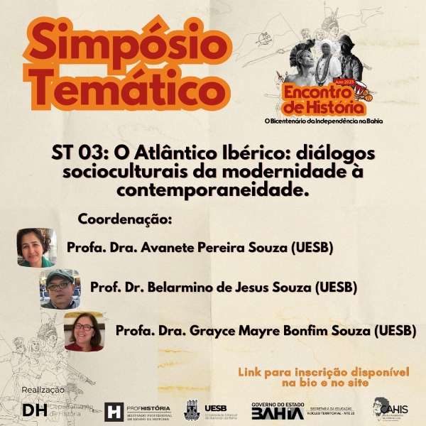 ST 03: O Atlântico Ibérico: diálogos socioculturais da modernidade à contemporaneidade.