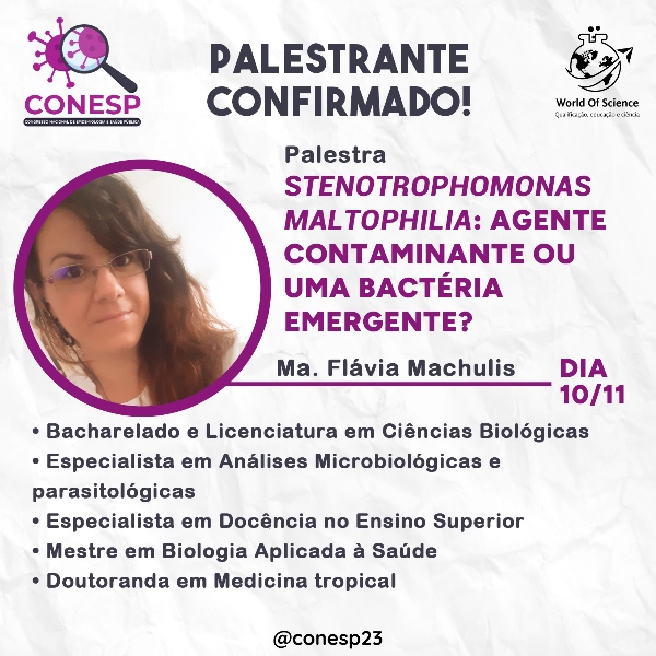 STENOTROPHOMONAS MALTOPHILIA : AGENTE CONTAMINANTE OU UMA BACTÉRIA EMERGENTE?