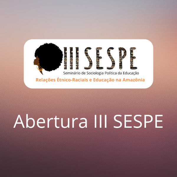 Abertura do III SESPE