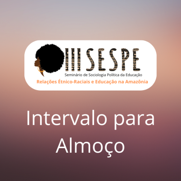 Intervalo para Almoço - Dia 1