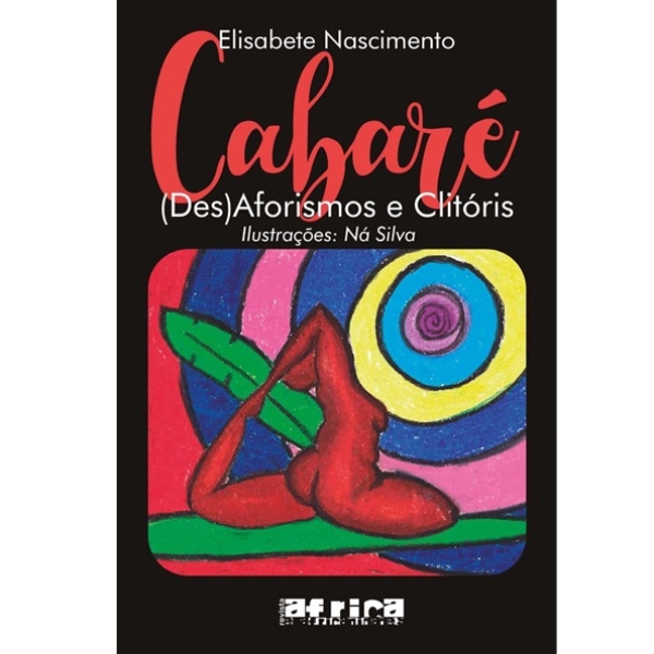 Lançamento de Livro: Cabaré: (Des)Aforismos e Clitóris