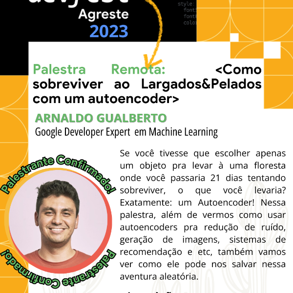 PALESTRA 8: Como sobreviver ao Largados&Pelados com um autoencoder