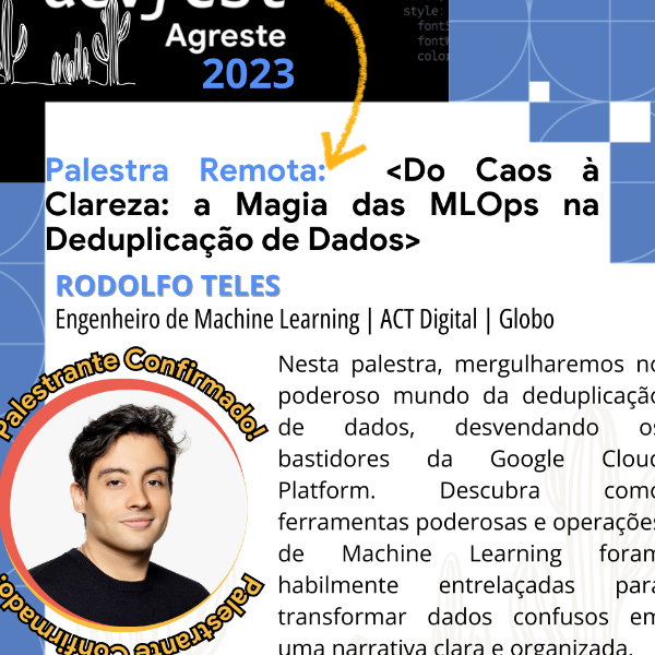 PALESTRA 7: Do Caos à Clareza: a Magia das MLOps na Deduplicação de Dados