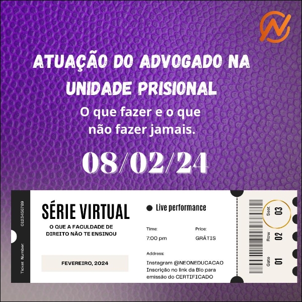 A atuação do advogado nas Unidades Prisionais