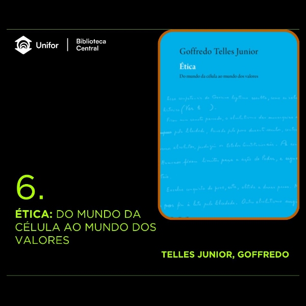 Sugestão de leitura - Ética: do mundo da célula ao mundo dos valores