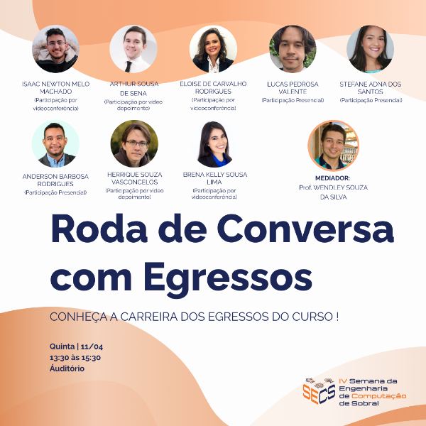 Roda de Conversa com Egressos: Conheça a carreira dos egressos do curso