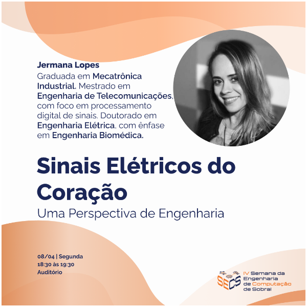 Sinais Elétricos do Coração: Uma perspectiva de Engenharia