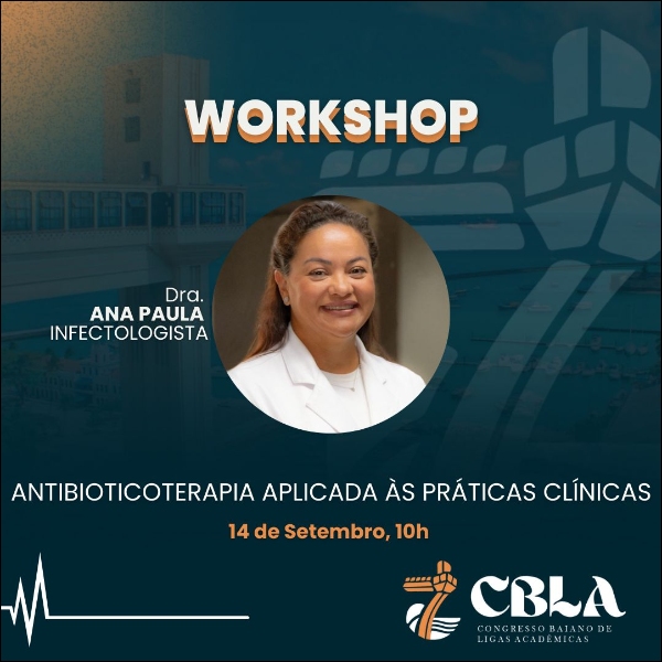 Workshop: Antibioticoterapia aplicada às práticas clínicas 