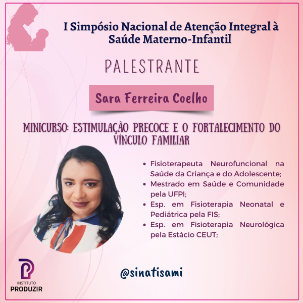 Estimulação Precoce e o Fortalecimento do Vínculo Familiar