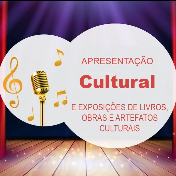 Apresentação Cultural de Encerramento e Exposição de Livros, Obras e Artefatos Culturais de autores e artesãos (as) amazônicos (as)