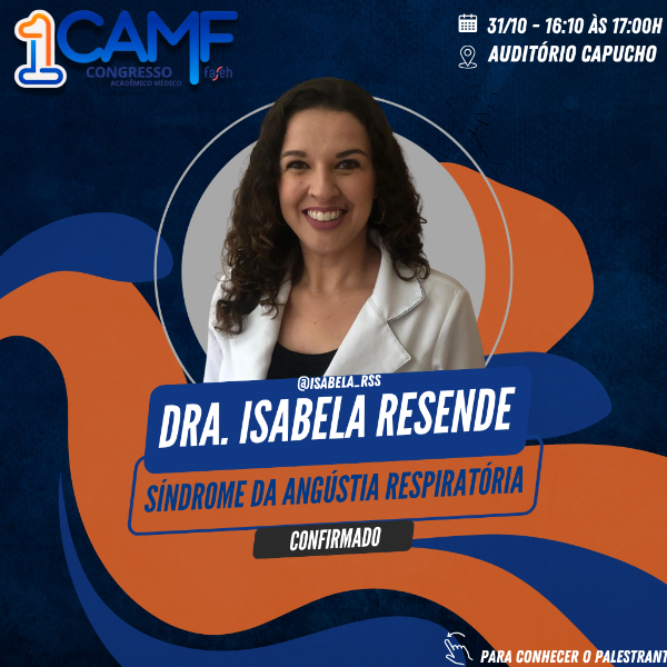 Dra. Isabela Resende - Síndrome da Angústia Respiratória, uma abordagem para o paciente pediátrico