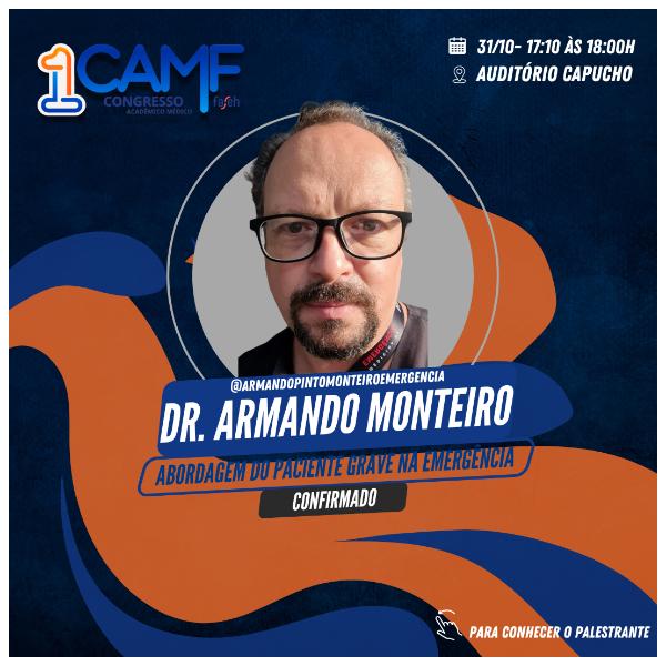 Dr. Armando Monteiro - Abordagem sistematizada do paciente grave na emergência