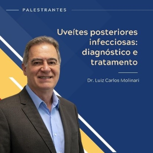 Uveítes posteriores infecciosas: diagnóstico e tratamento 