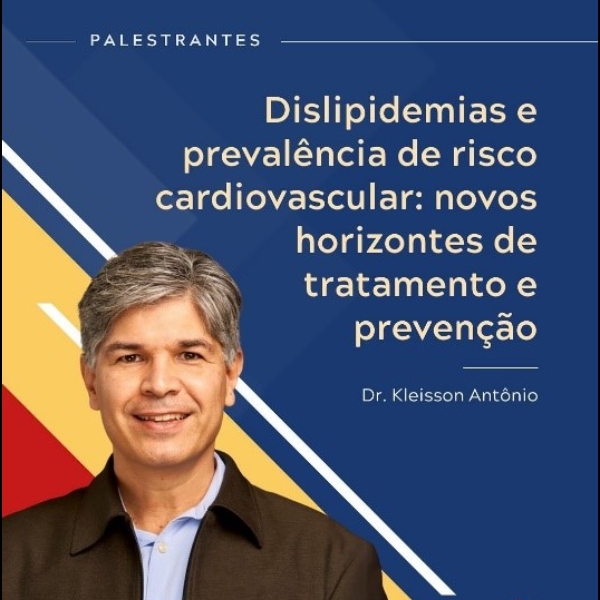 Dislipidemias e prevalência de risco cardiovascular: novos horizontes de tratamento e prevenção 