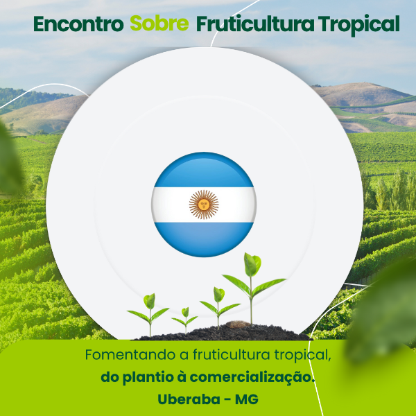 PRODUÇÃO DE FRUTAS TROPICAIS NATIVAS NA ARGENTINA - DESAFIOS E OPORTUNIDADES