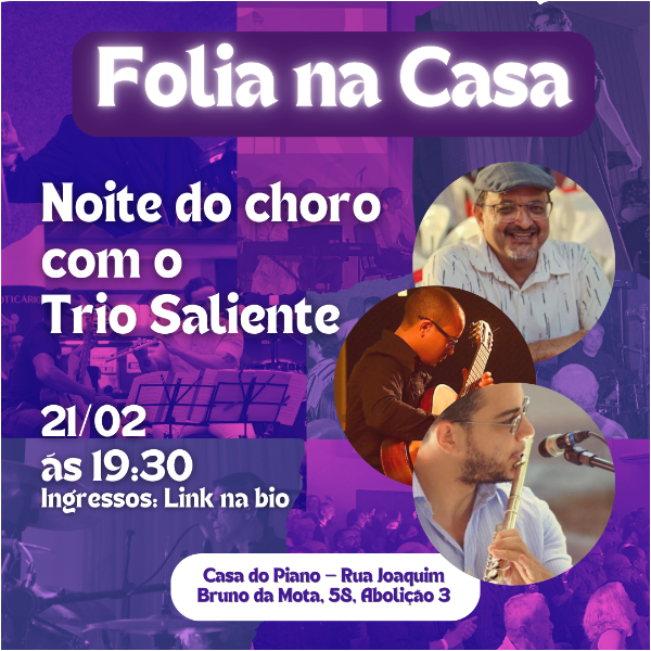 Noite do choro com o Trio Saliente