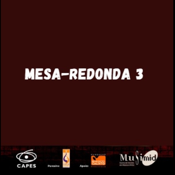 Mesa-redonda 3: Adrenalina e endorfina: criando drogas com sons