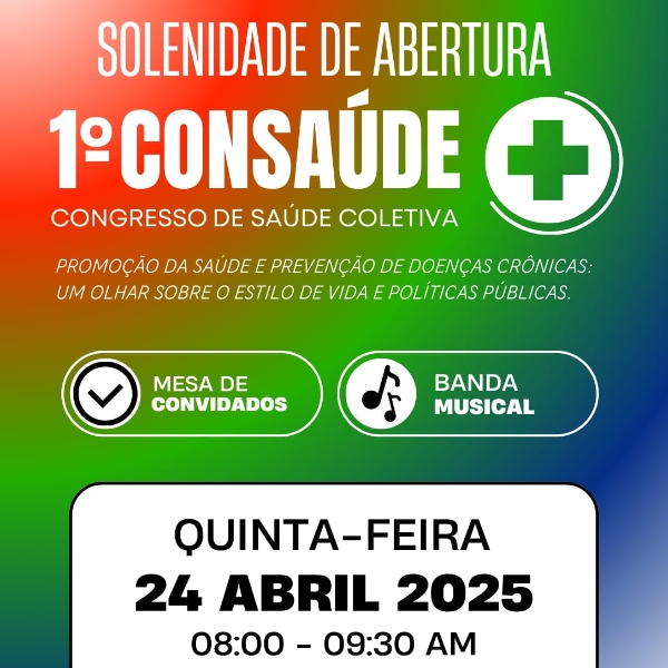 SOLENIDADE DE ABERTURA - 1º CONSAÚDE