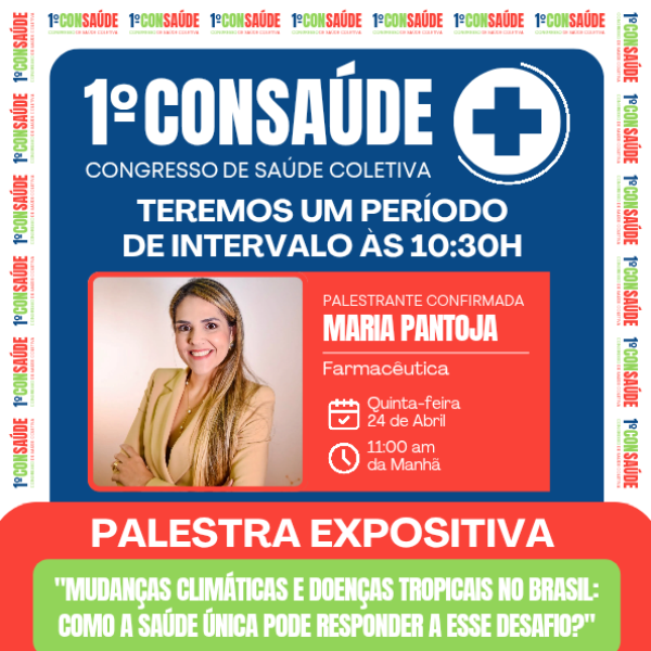 PALESTRA EXPOSITIVA - Drª. Maria Pantoja (FARMACÊUTICA)