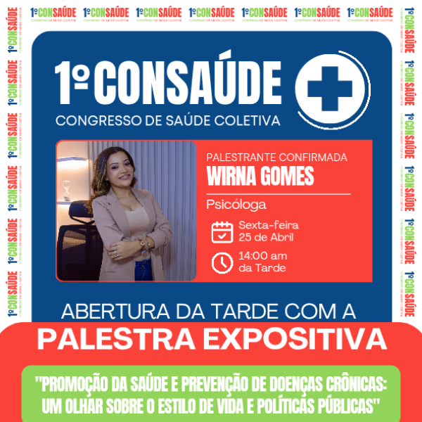 PALESTRA EXPOSITIVA - Drª. Wirna Gomes (PSICÓLOGA)