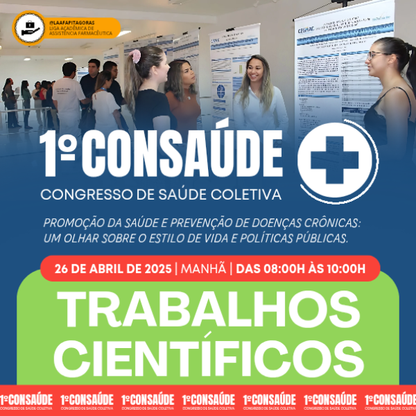 APRESENTAÇÃO DE TRABALHOS CIENTÍFICOS - 1º CONSAÚDE