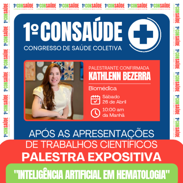 PALESTRA EXPOSITIVA - Drª. Kathlenn Bezerra (BIOMÉDICA)