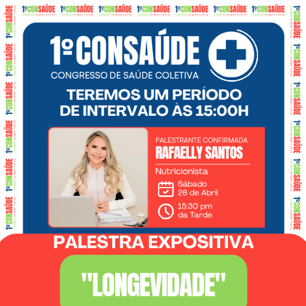 PALESTRA EXPOSITIVA - Drª. Rafaelly Santos (NUTRICIONISTA)