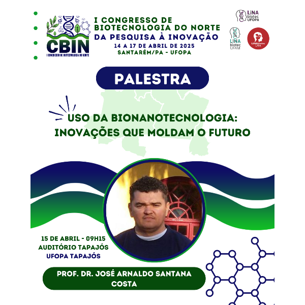 Palestra: Uso da Bionanotecnologia: Inovações que Moldam o Futuro