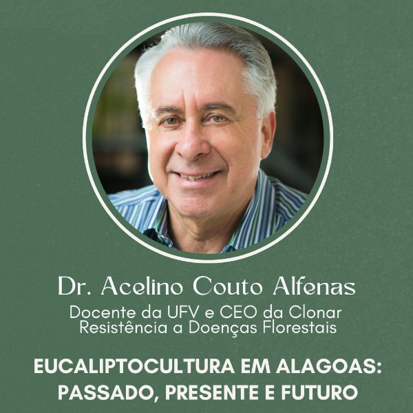 Eucaliptocultura em Alagoas: Passado, Presente e Futuro