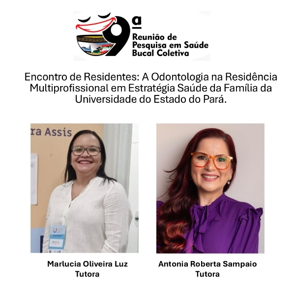 Encontro da Odontologia na Residência Multiprofissional em Estratégia Saúde da Família