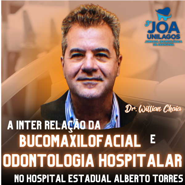 A inter relação da Bucomaxilofacial e odontologia hospitalar no Hospital Estadual Alberto Torres