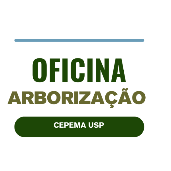 OFICINA DE ARBORIZAÇÃO 