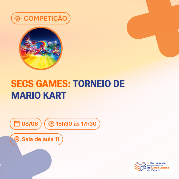 SECS GAMES: Torneio de Mario Kart